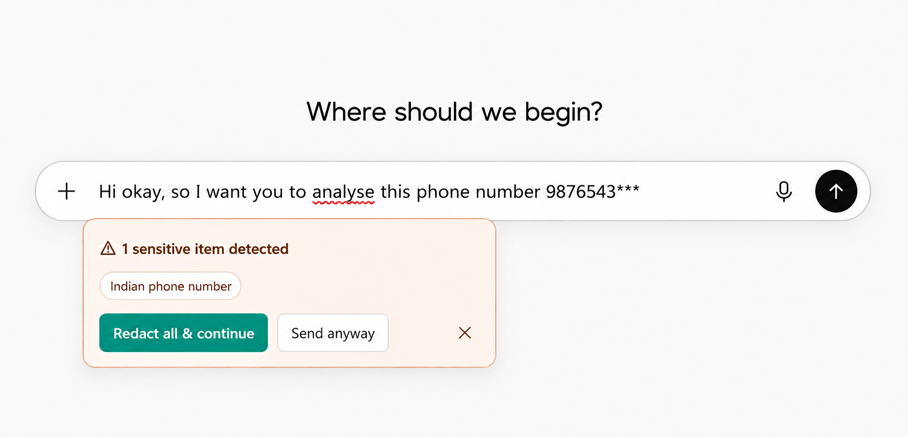 An AI chat input box with a warning that reads one sensitive item detected, Indian phone number, with options to redact all and continue or send anyway.